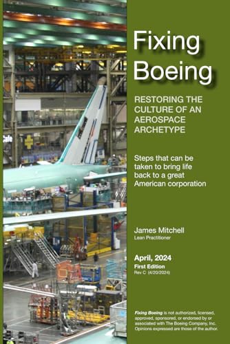 Fixing Boeing: Restoring the Culture of an Aerospace Archetype
